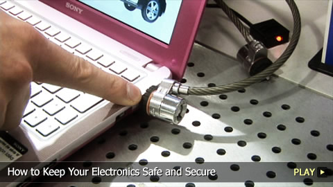 How To Keep Your Electronics Safe and Secure