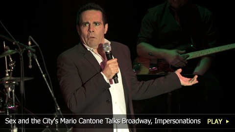 Sex and the City's Mario Cantone Talks Broadway, Impersonations
