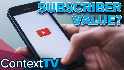 What's The Value of YouTube Subscribers?