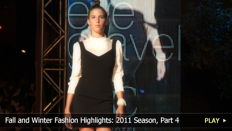 Fall and Winter Fashion Highlights: 2011 Season, Part 4