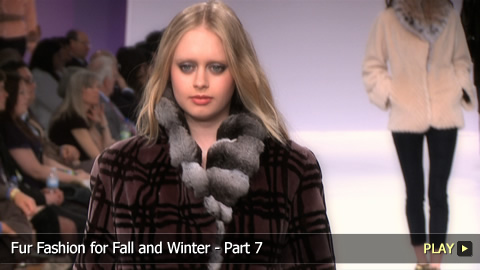 Fur Fashion for Fall and Winter - Part 7