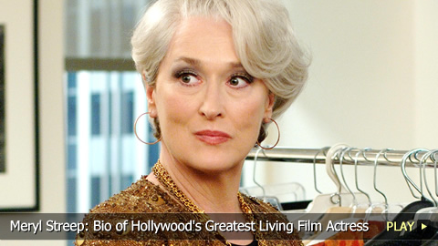 Meryl Streep: Bio of Hollywood's Greatest Living Film Actress