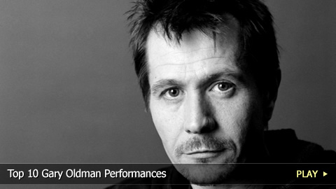 Top 10 Gary Oldman Performances