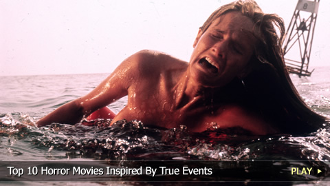 Top 10 Horror Movies Inspired By True Events