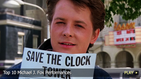 Top 10 Michael J. Fox Performances