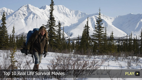 Top 10 Real Life Survival Movies