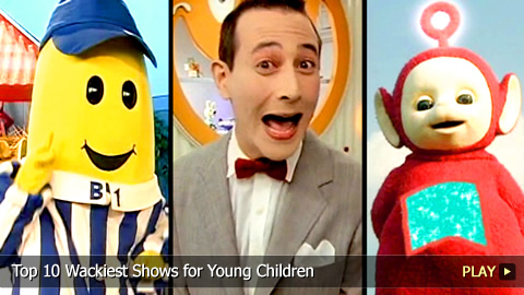 Top 10 Wackiest Shows for Young Children