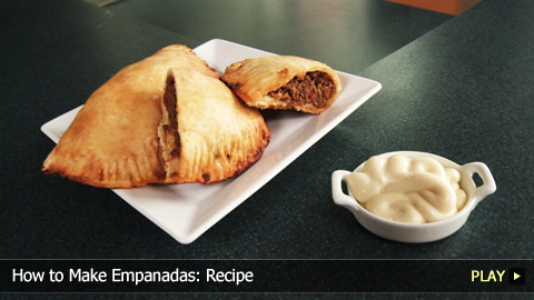 How to Make Empanadas: Recipe