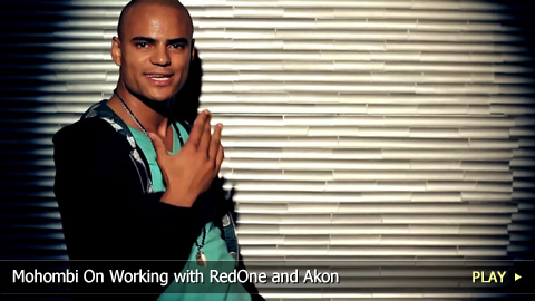 Mohombi On Working with RedOne and Akon