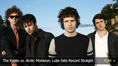 The Kooks vs. Arctic Monkeys: Luke Sets Record Straight