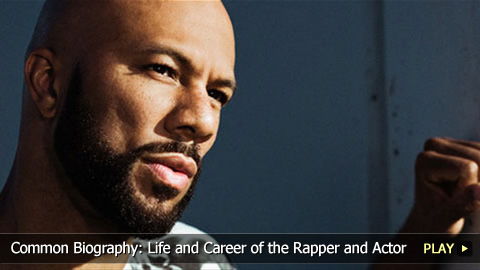 Common Biography: Life and Career of the Rapper and Actor
