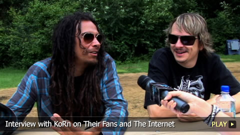 Interview With KoRn on Their Fans and The Internet