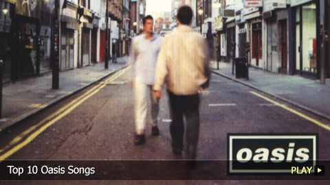Top 10 Oasis Songs