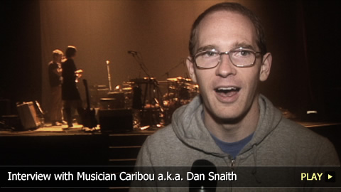 Interview With Musician Caribou a.k.a. Dan Snaith