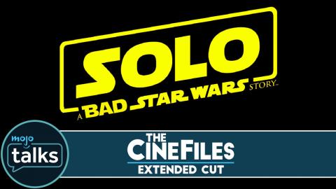 Is Star Wars Fatigue to Blame for SOLO? - The CineFiles: Extended Cut