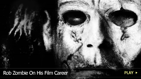 Rob Zombie On His Film Career