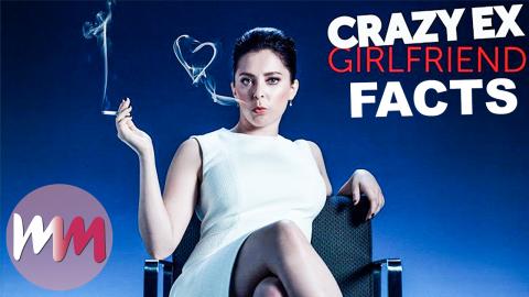 Top 5 Surprising Facts About Crazy Ex-Girlfriend