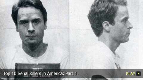 Top 10 Infamous Serial Killers in America: Part 1