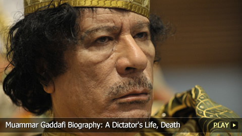 Muammar Gaddafi Biography: A Dictator's Life, Death