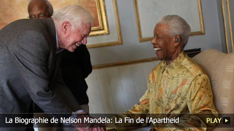 La Biographie de Nelson Mandela: La Fin de l'Apartheid