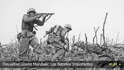 Deuxième Guerre Mondiale: Les Batailles Importantes