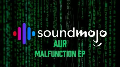 AUR - Malfunction