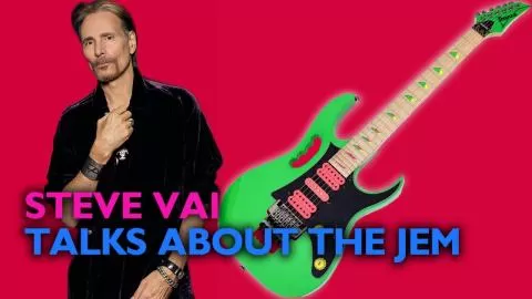 Steve Vai On The Story Behind The JEM Guitar