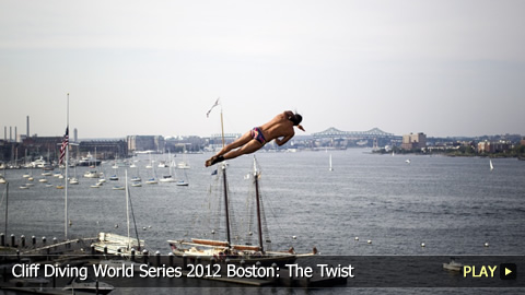 Cliff Diving World Series 2012 Boston: The Twist