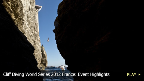 Cliff Diving World Series 2012 France: Event Highlights