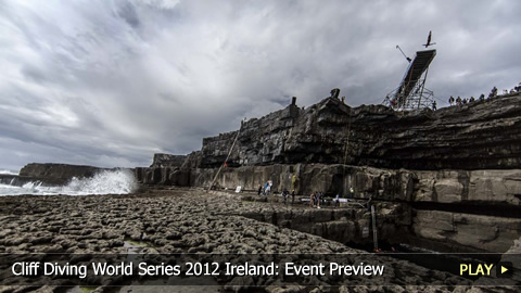 Cliff Diving World Series 2012 Ireland: Event Preview