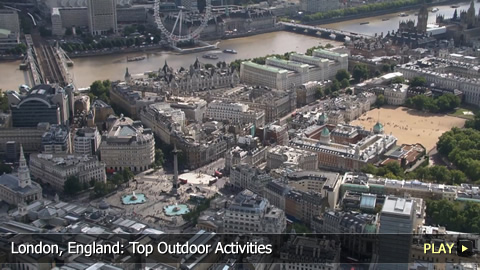 London, England: Top Outdoor Activities