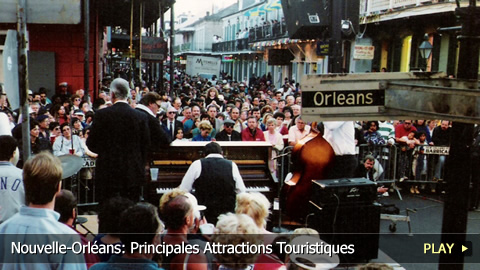Nouvelle-Orléans: Principales Attractions Touristiques