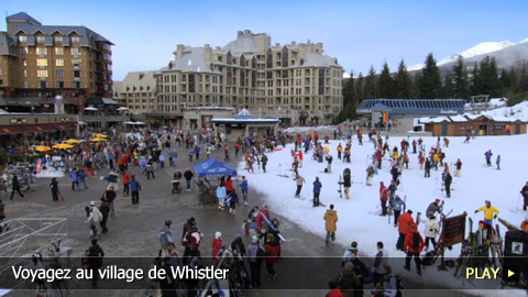 Voyagez au village de Whistler