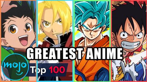Top 100 Anime Of All Time 