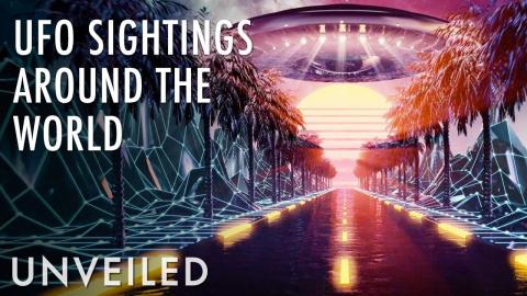 4 Alien and UFO Encounters That Didn't Happen in America | Unveiled