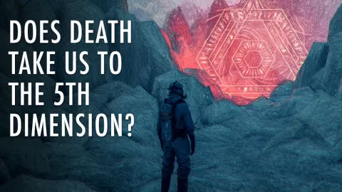 There is A New Dimension After You Die | New Proof | Unveiled