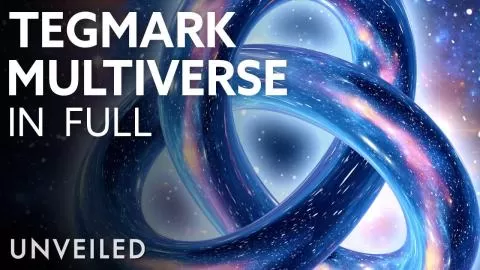 What If Humanity Lives In a Tegmark Multiverse? | Complete List with Levels 1 - 4 | Unveiled XL