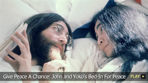 Give Peace A Chance: John and Yoko's Bed-In For Peace