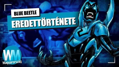 Ki az a Blue Beetle? - Szuperhős eredettörténet