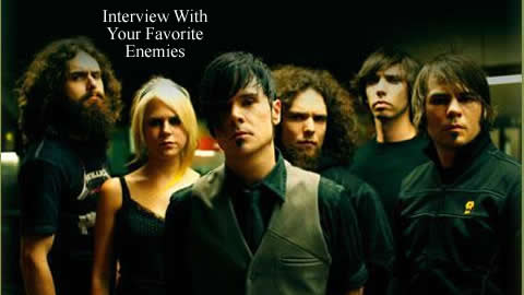 Interview With  Your Favorite Enemies