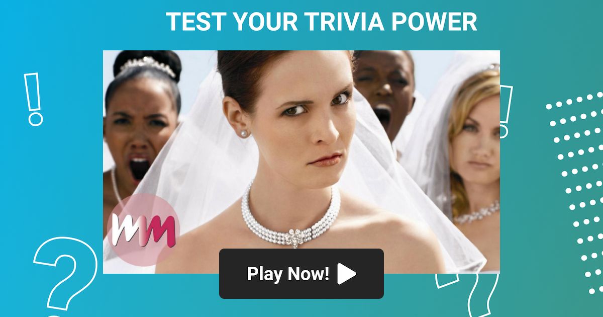 Watchmojo Trivia Top 10 Signs Youre Turning Into A Bridezilla 9304