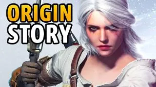 Ciri - Her Complete Origin Story