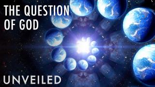 Can Science Solve The God Equation? | Unveiled