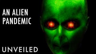 What If Earth Suffered an Alien Pandemic? | Unveiled
